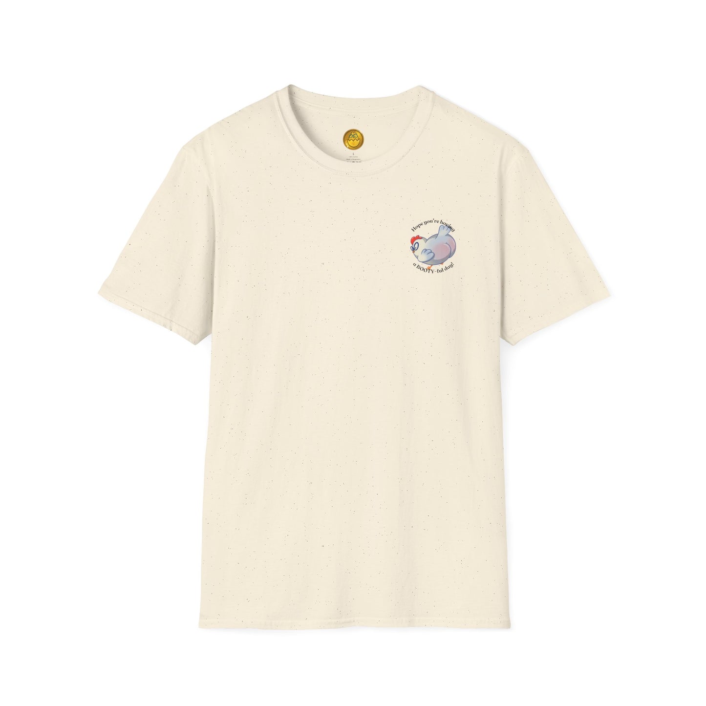 Punny Witty Funny Cute Chicken Booty Comfortable Cozy Soft Lightweight Cotton Shirt